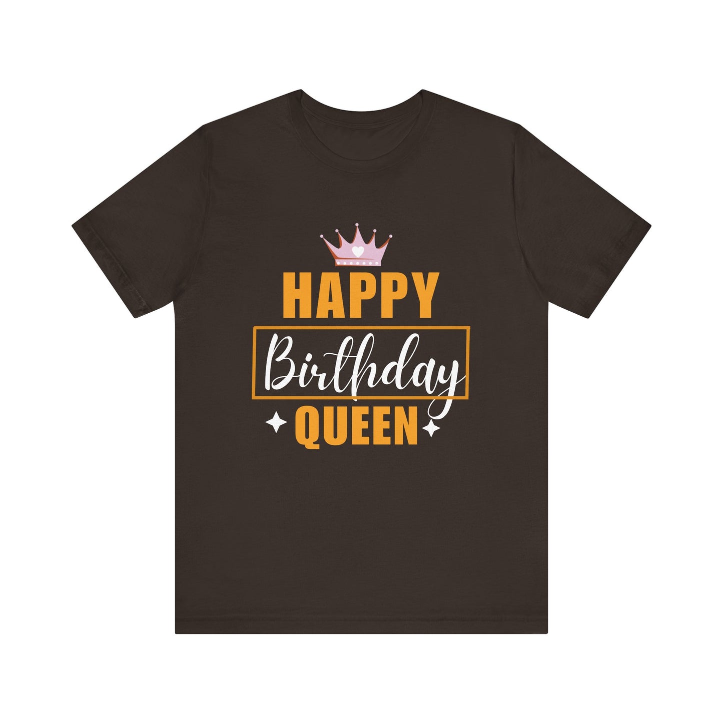 Happy birthday queen Unisex Jersey Short Sleeve Tee