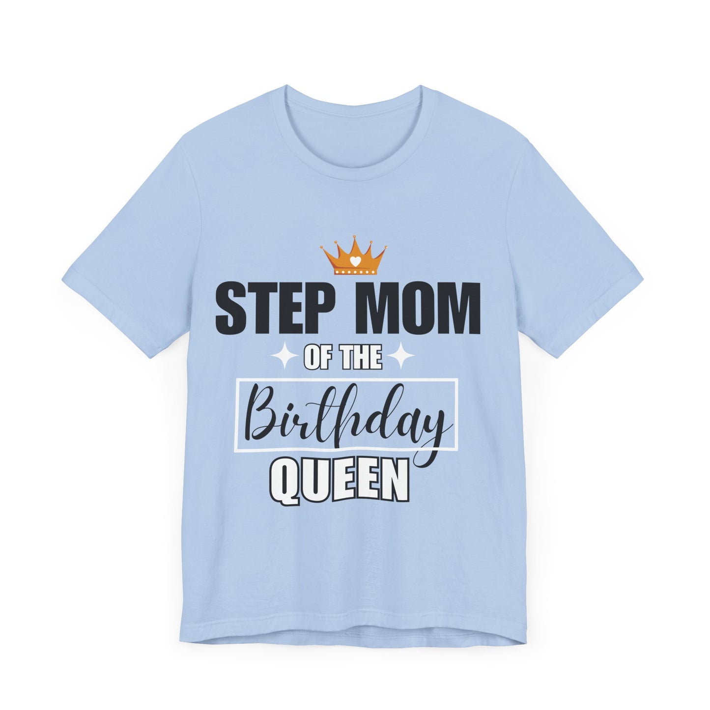 Step Mom of the birthday queen