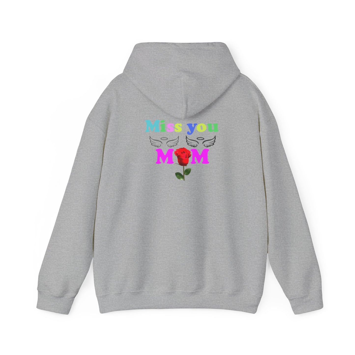 Miss you mom Unisex Heavy Blend™ Hooded Sweatshirt