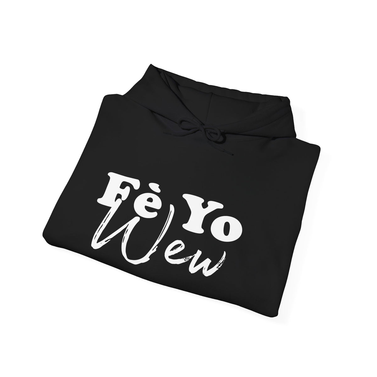 Fè yo wew Cozy Unisex Hoodie for Everyday Comfort, Gift for Friends, Casual Wear, Weekend Outfits, Unisex Heavy Blend Sweatshirt