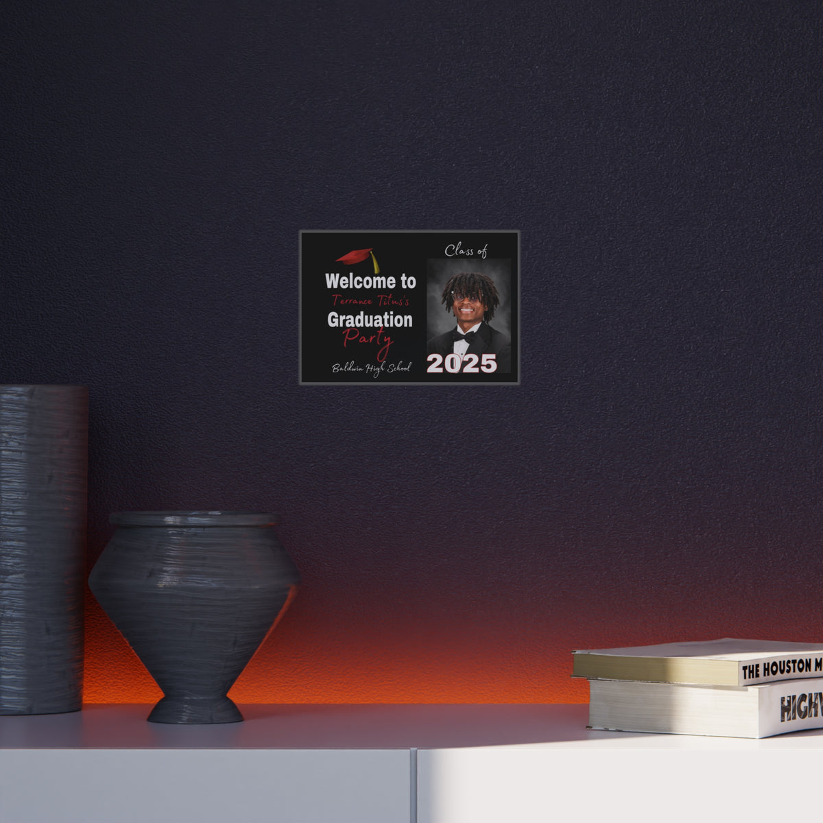 Terrance Titus Personalized Graduation Foam Board Sign - Class of 2025