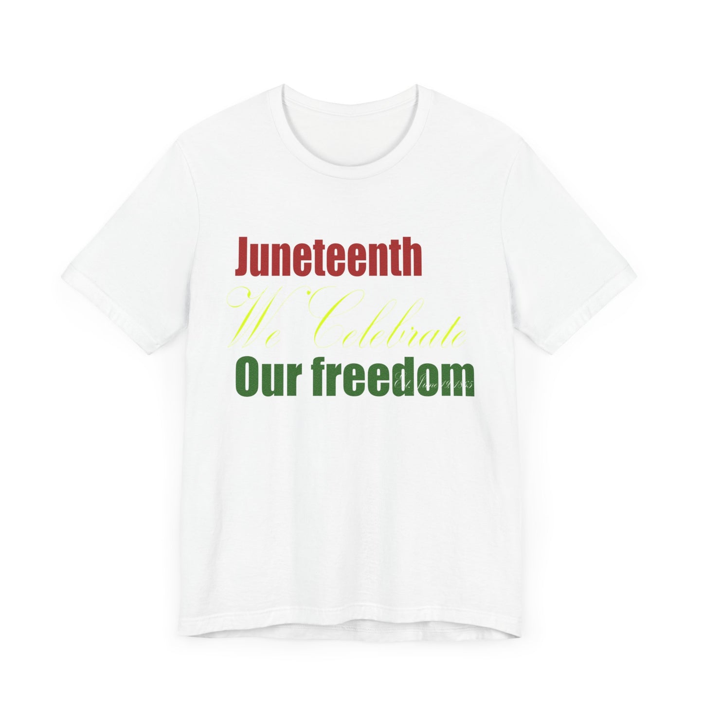 Juneteeth June 19 Unisex Jersey Short Sleeve Tee