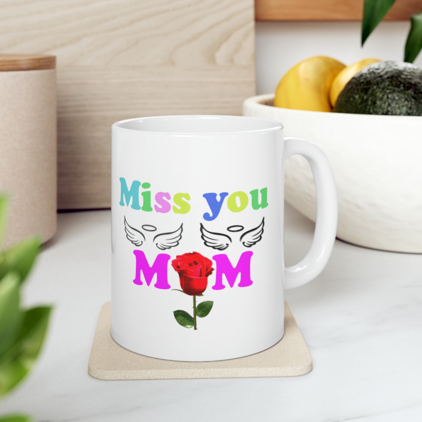 Miss you mom Ceramic Mug, 11oz