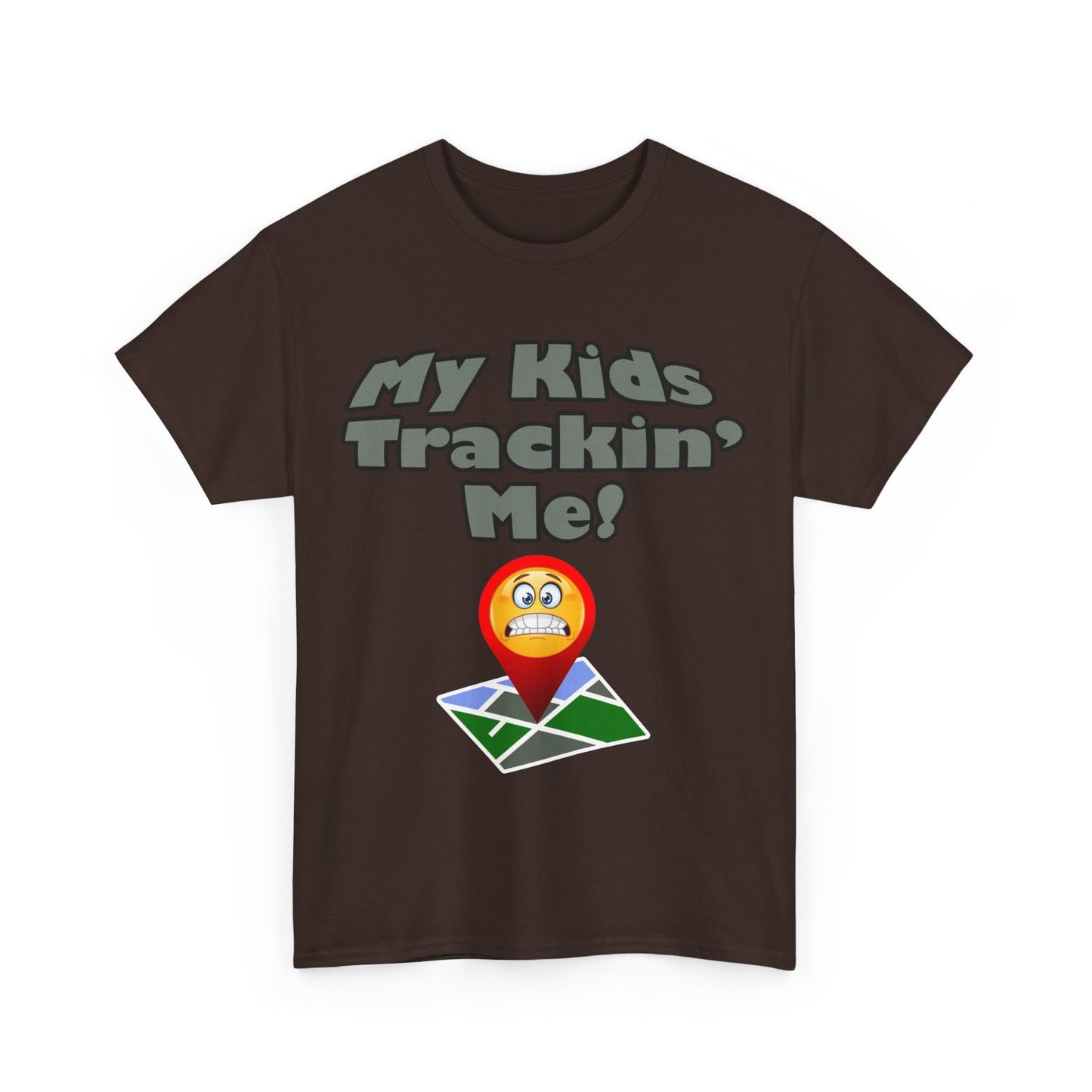 My kids tracking me Unisex Heavy Cotton Tee