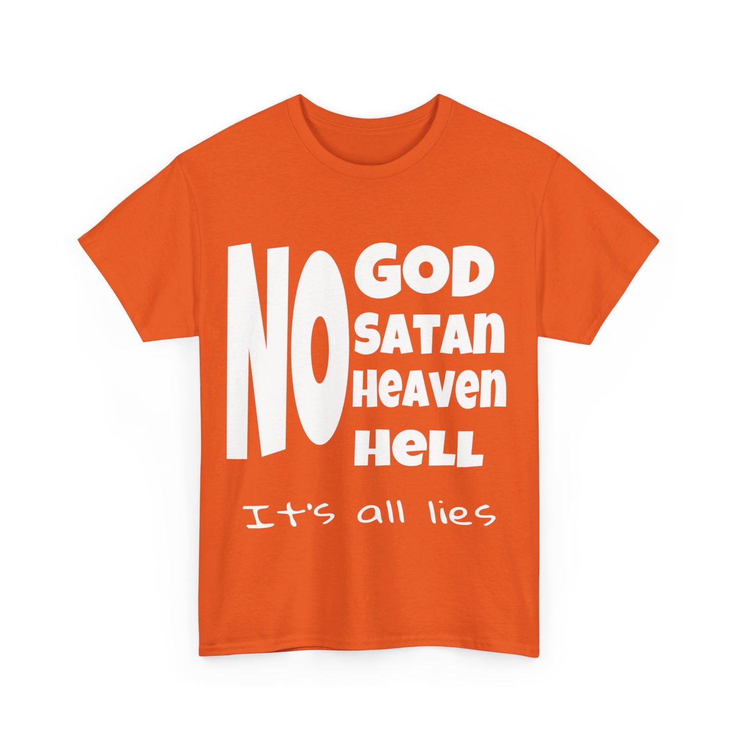 No God, Satan, Heaven, Hell Unisex Heavy Cotton Tee