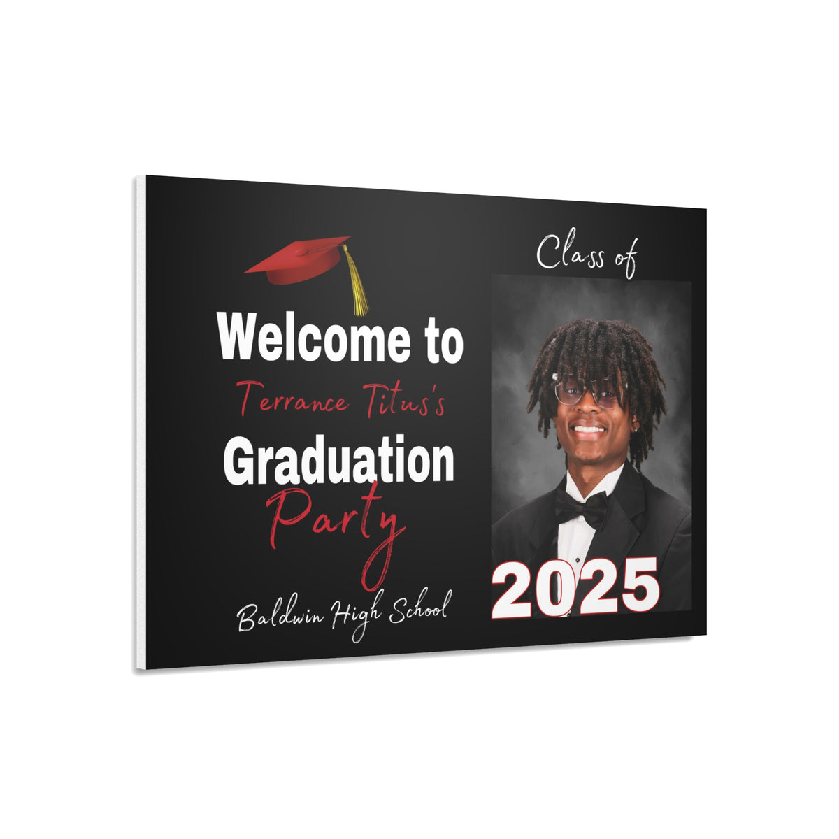 Terrance Titus Personalized Graduation Foam Board Sign - Class of 2025