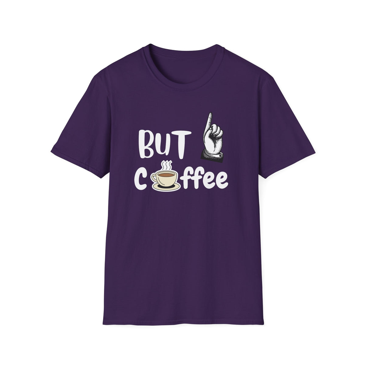 But First Coffee, Coffee Lovers, Caffein lovers