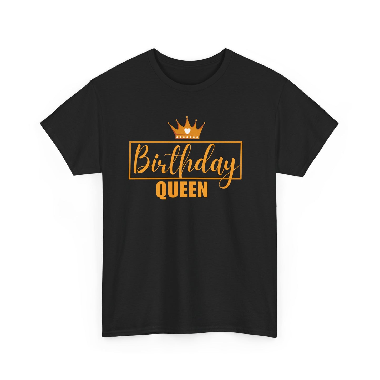 BIRTHDAY QUEEN Unisex Heavy Cotton Tee