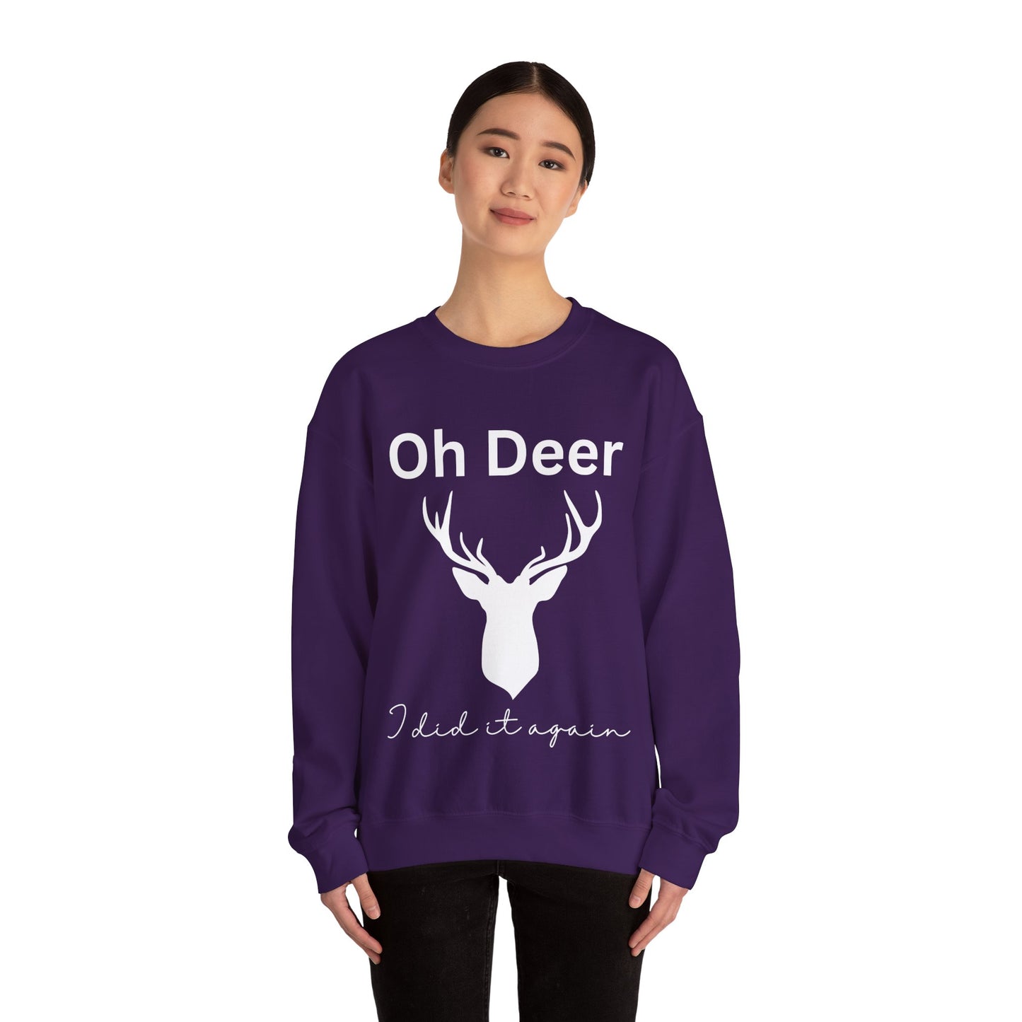 Oh deer, I did it again. Crewneck Sweatshirt