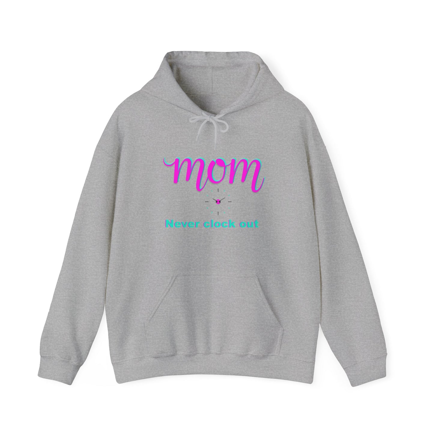 Mom never clock out Unisex Heavy Blend™ Hooded Sweatshirt