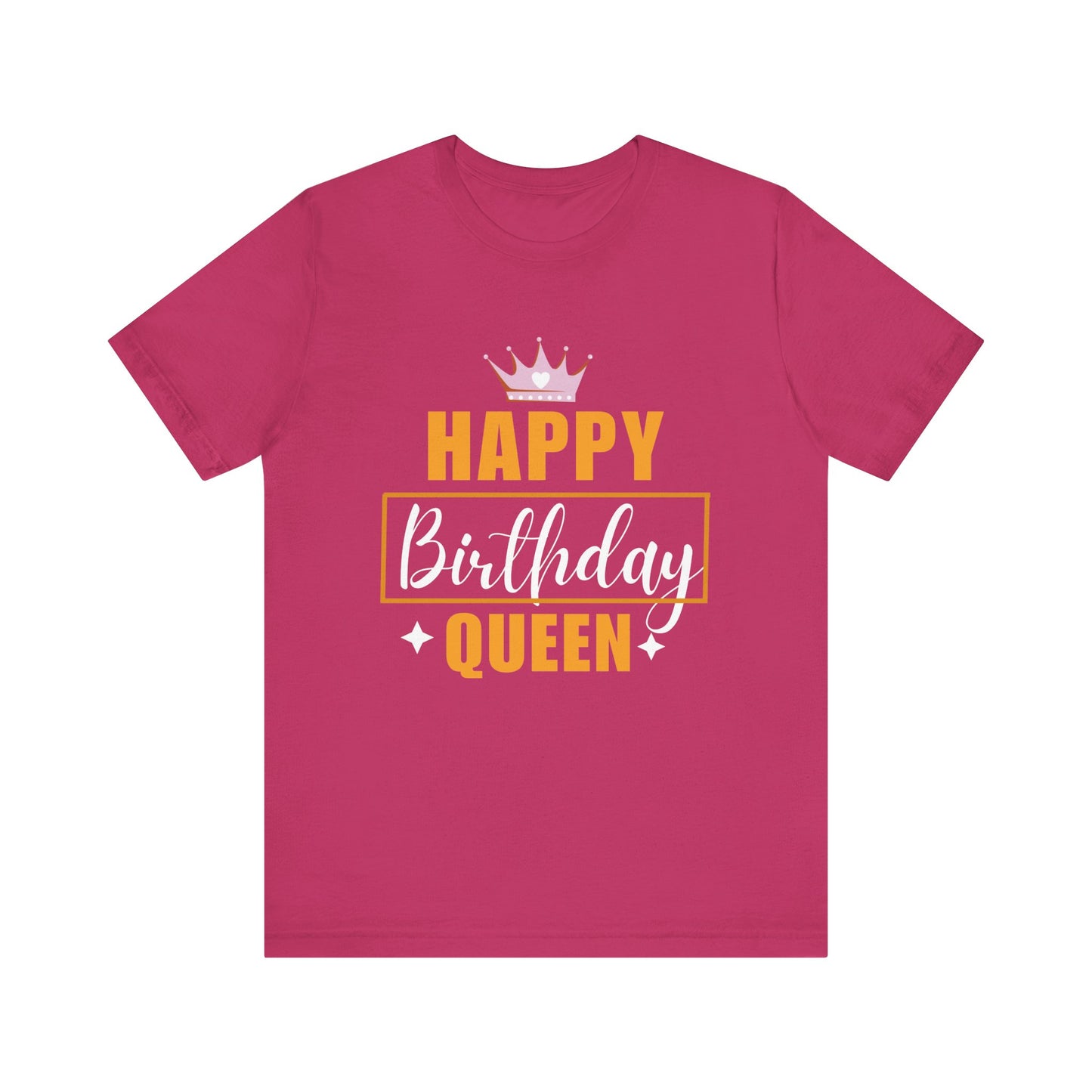 Happy birthday queen Unisex Jersey Short Sleeve Tee