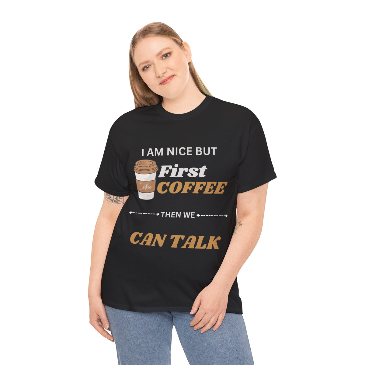 Funny Coffee Lover Unisex Heavy Cotton Tee – 'I AM NICE BUT First COFFEE THEN WE CAN TALK'