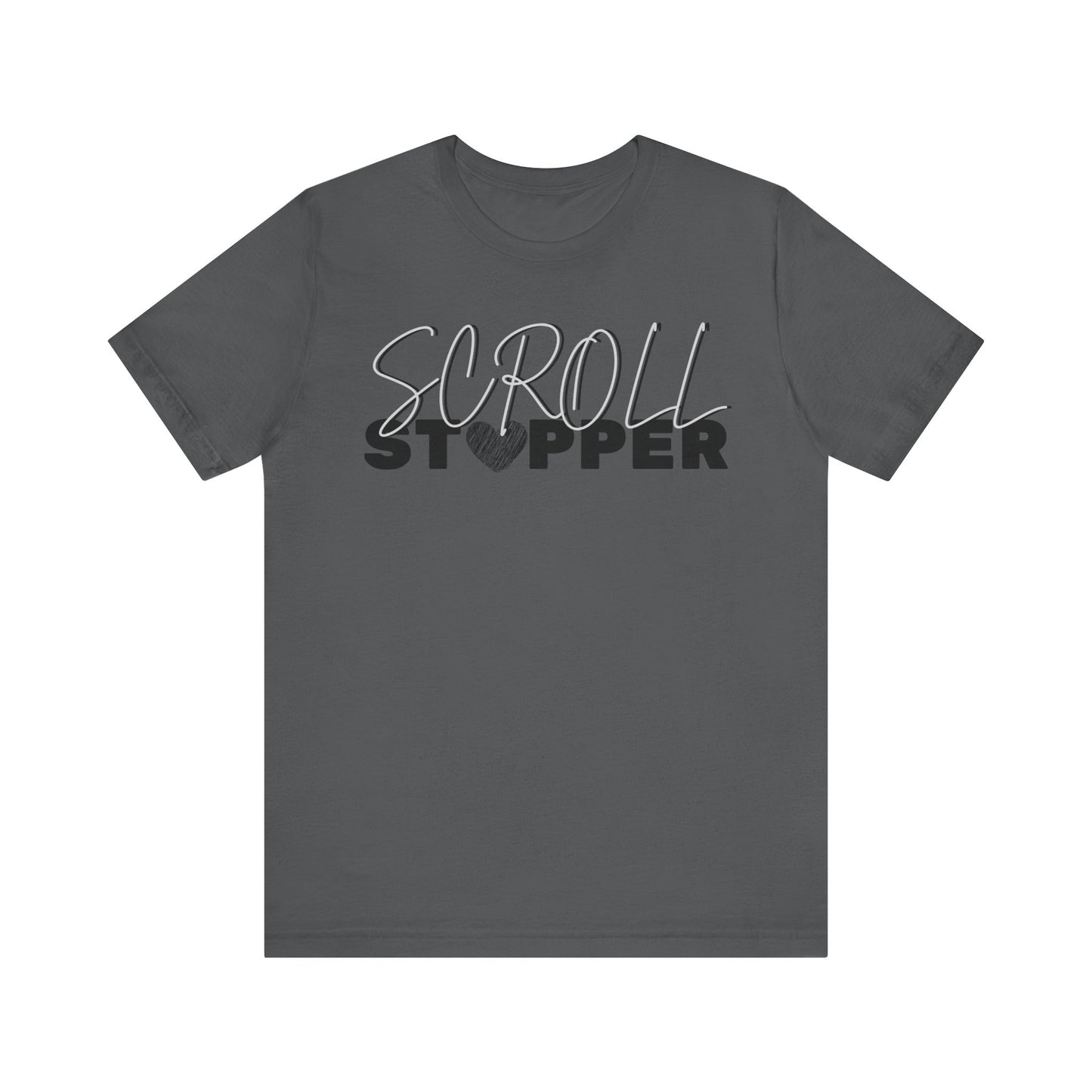 Scroll stopper ( women top ) Unisex Jersey Short Sleeve Tee