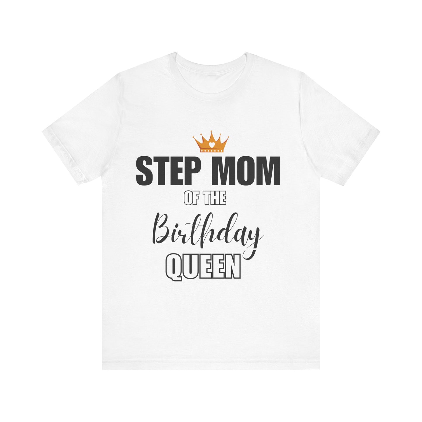 Step Mom of the birthday queen