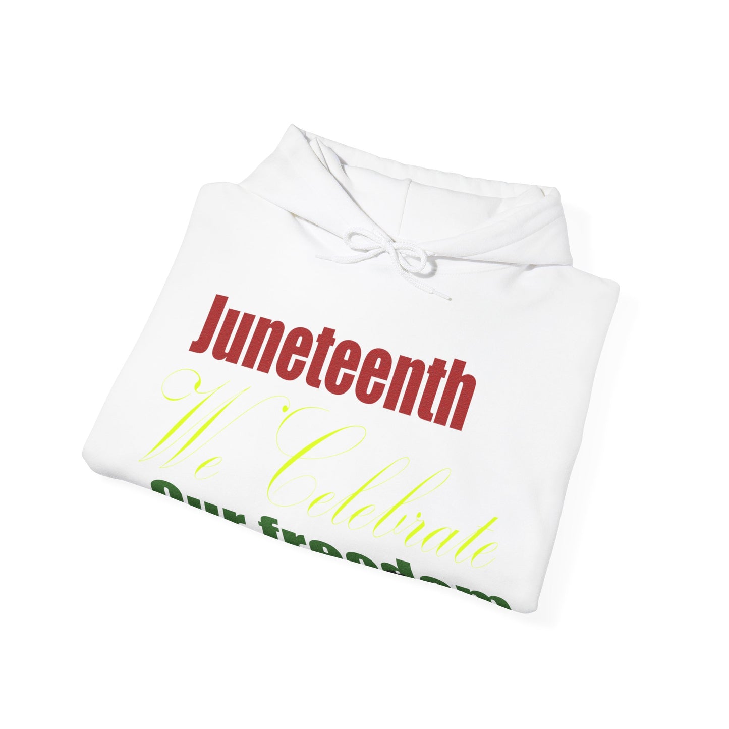 Juneteenth Our freedom Unisex Heavy Blend™ Hooded Sweatshirt