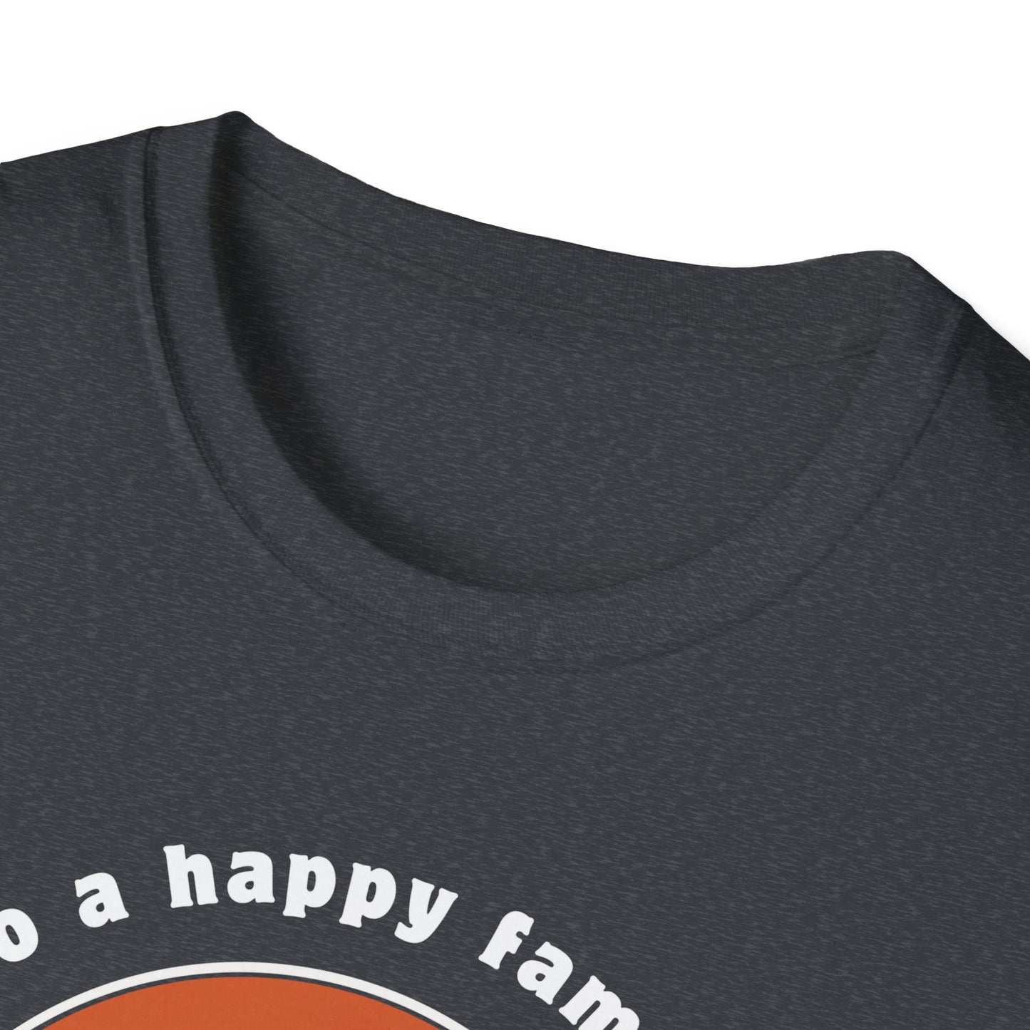secret to happy family is always have vacation booked! Unisex Softstyle T-Shirt