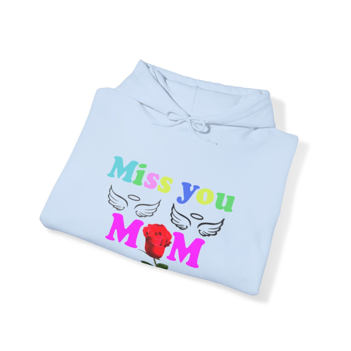 Miss you mom Unisex Heavy Blend™ Hooded Sweatshirt