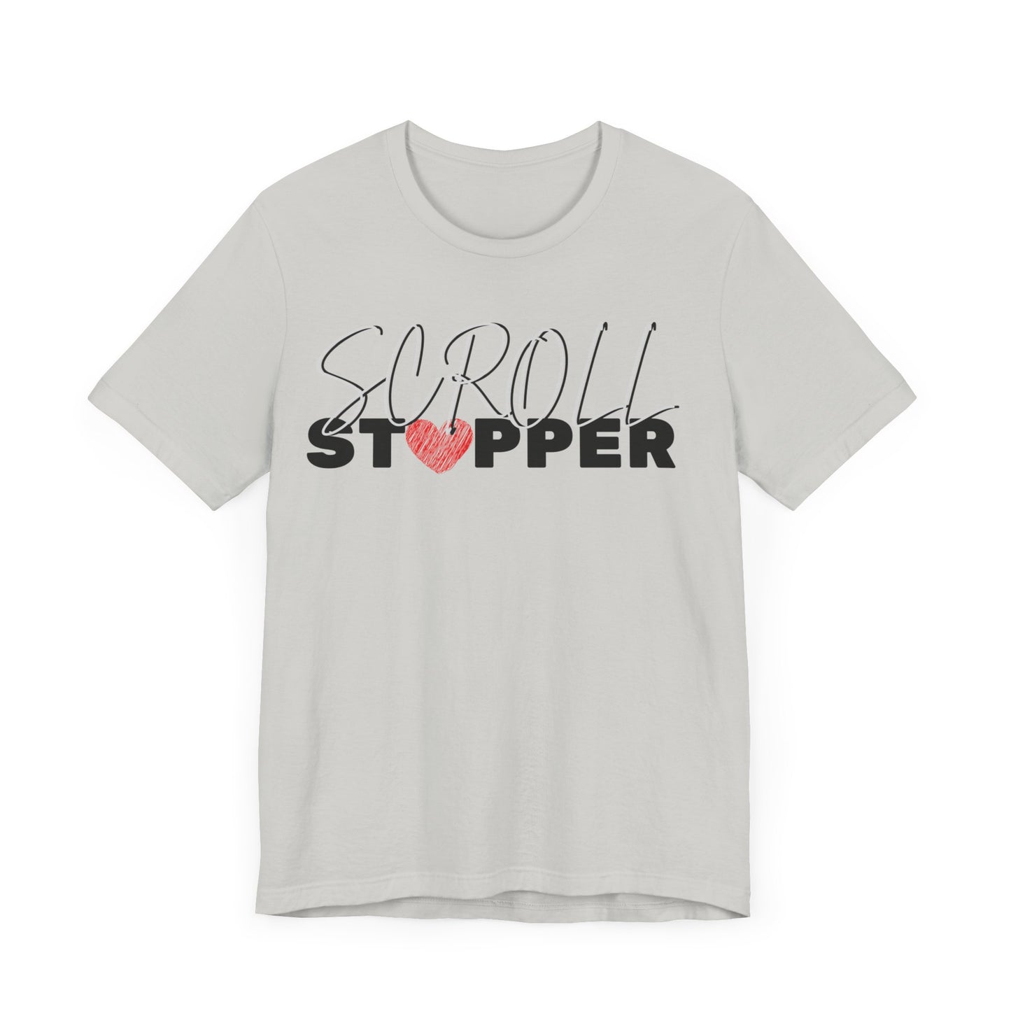 Scroll stopper ( women top ) Unisex Jersey Short Sleeve Tee