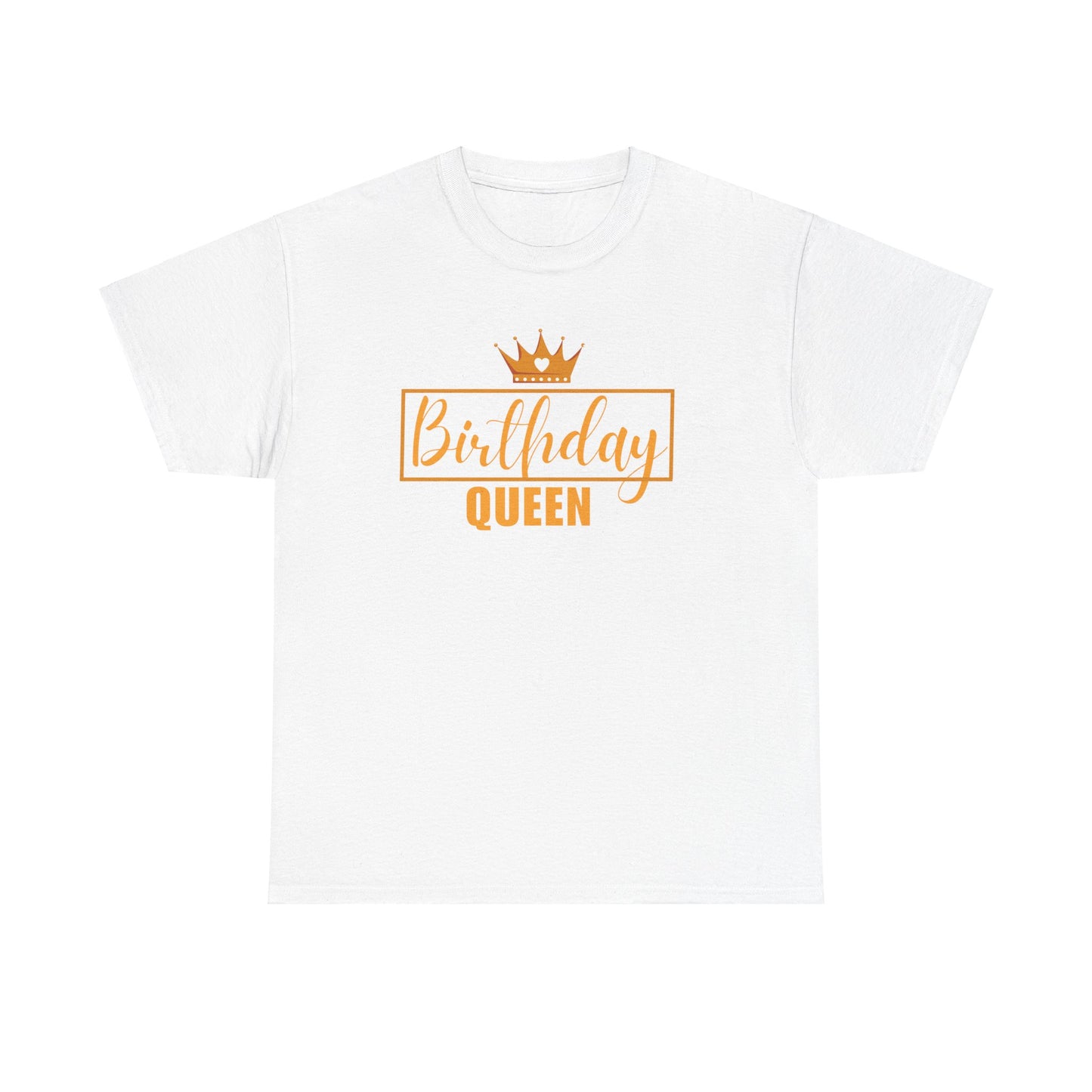 BIRTHDAY QUEEN Unisex Heavy Cotton Tee