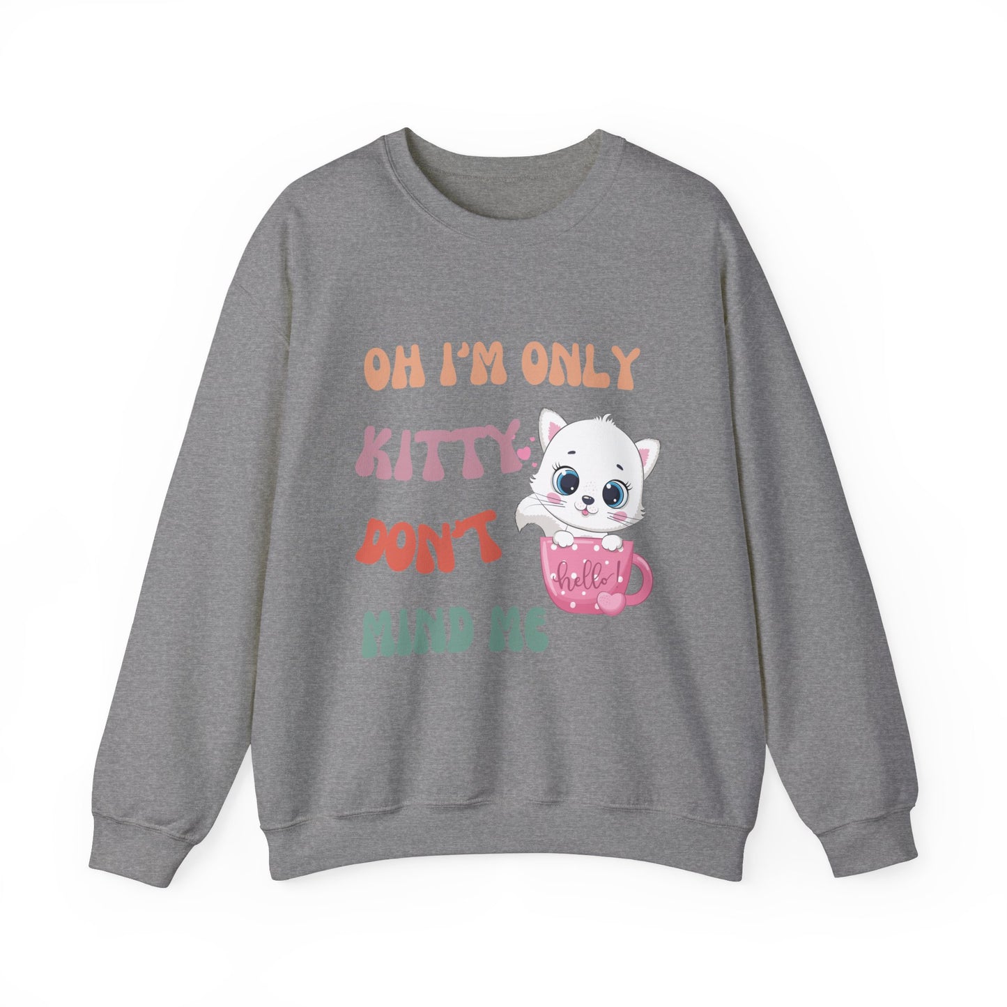 I'm only kitty Unisex Heavy Blend™ Crewneck Sweatshirt