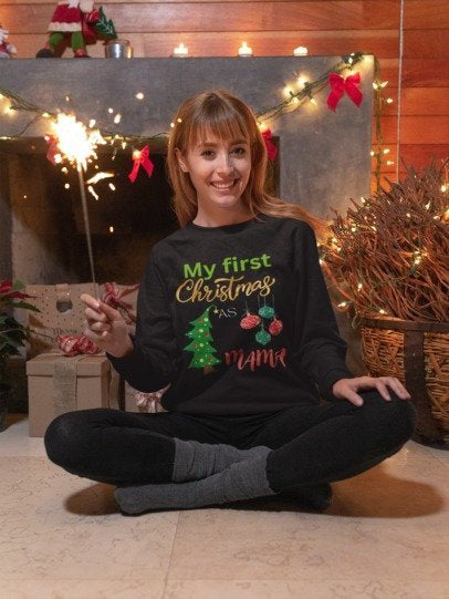 My first Christmas as MaMa. Crewneck Sweatshirt